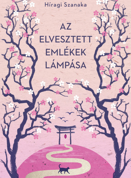 AZ ELVESZTETT EMLÉKEK LÁMPÁSA