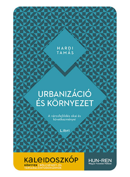 URBANIZÁCIÓ ÉS KÖRNYEZET