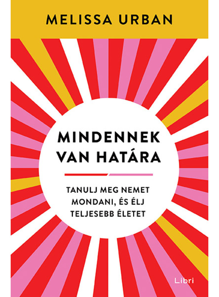 MINDENNEK VAN HATÁRA - TANULJ MEG NEMET MONDANI, ÉS ÉLJTELJESEBB ÉLETET MINDENNEK VAN HATÁRA - TANULJ MEG NEMET MONDANI, ÉS ÉLJTELJESEBB ÉLETET