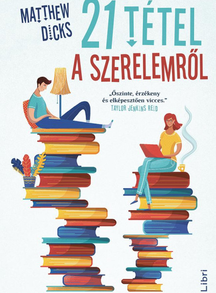 21 TÉTEL A SZERELEMRŐL