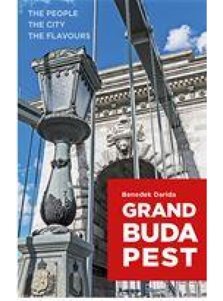 GRAND BUDAPEST (ANGOL NYELVŰ) GRAND BUDAPEST (ANGOL NYELVŰ)