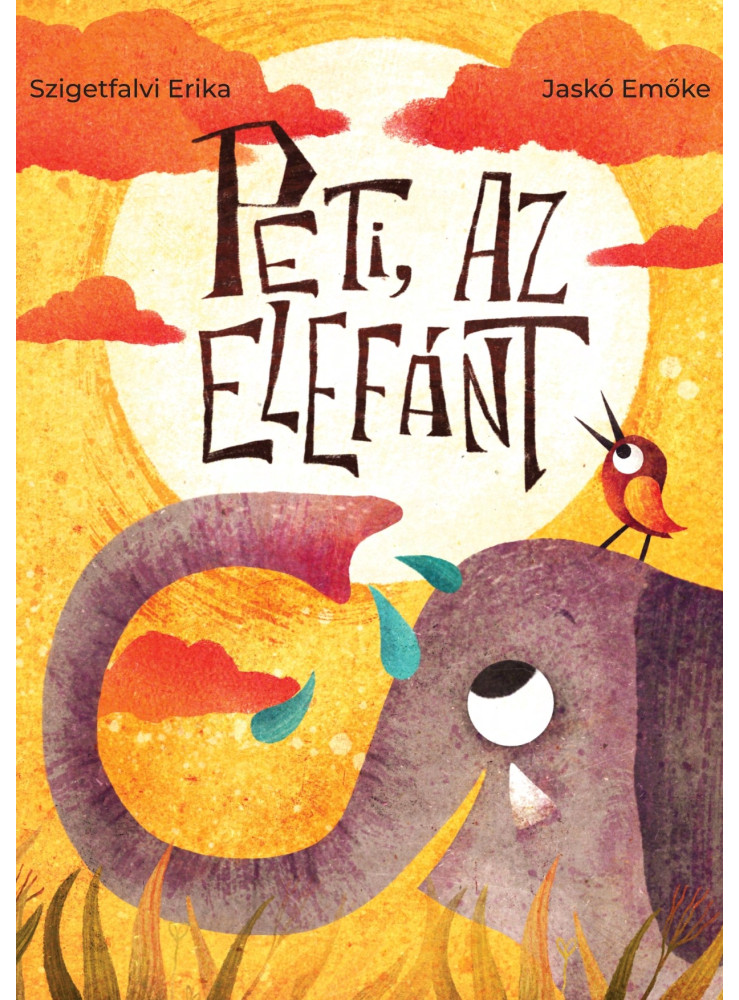 PETI, AZ ELEFÁNT PETI, AZ ELEFÁNT