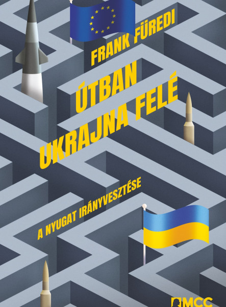 ÚTBAN UKRAJNA FELÉ