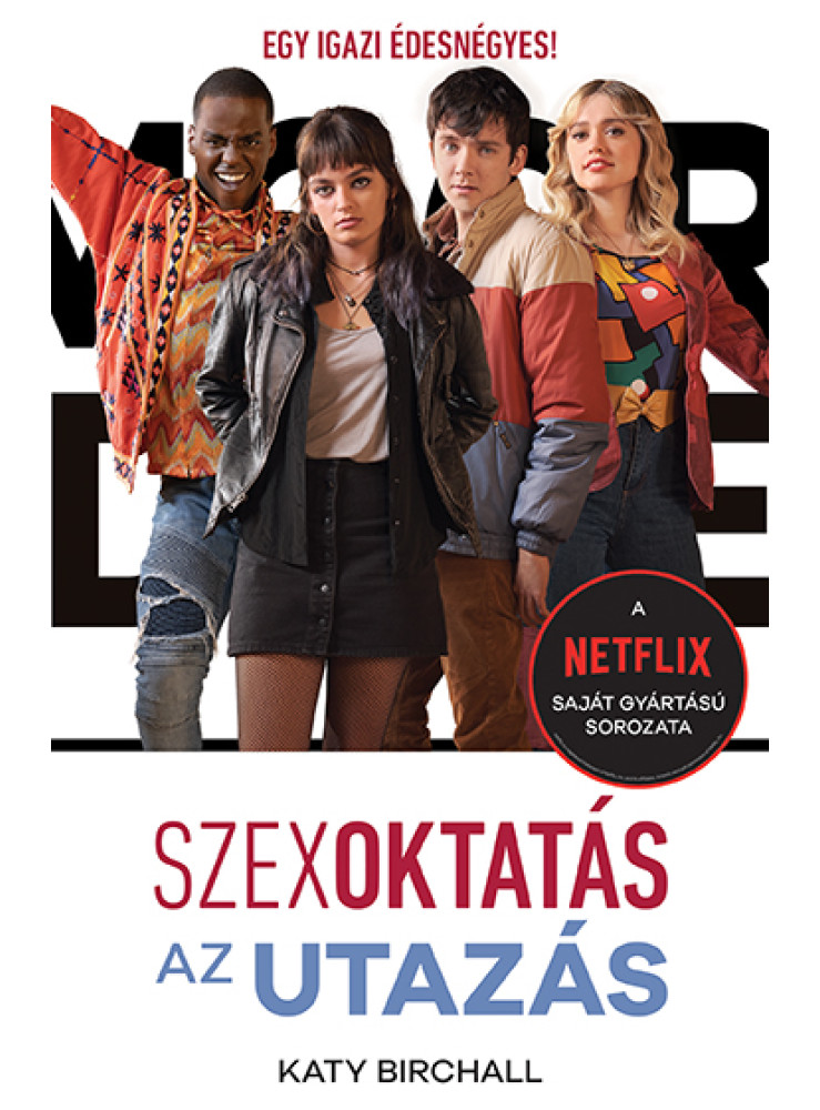 SZEXOKTATÁS - AZ UTAZÁS SZEXOKTATÁS - AZ UTAZÁS