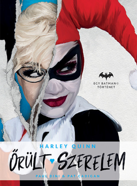 ŐRÜLT SZERELEM - HARLEY QUINN