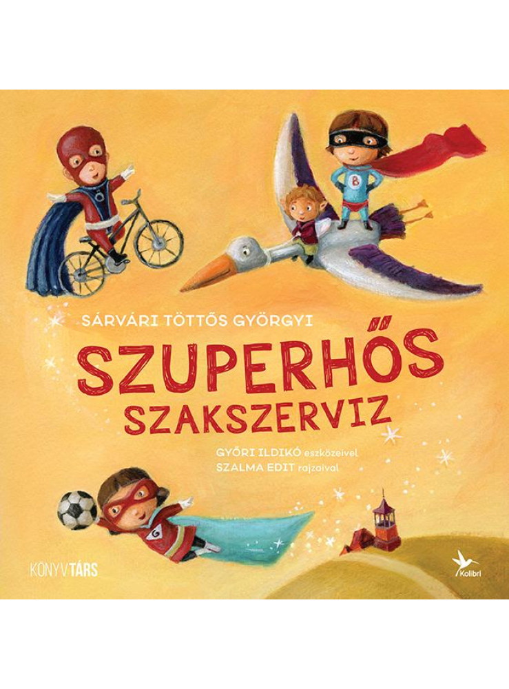 SZUPERHŐS SZAKSZERVIZ