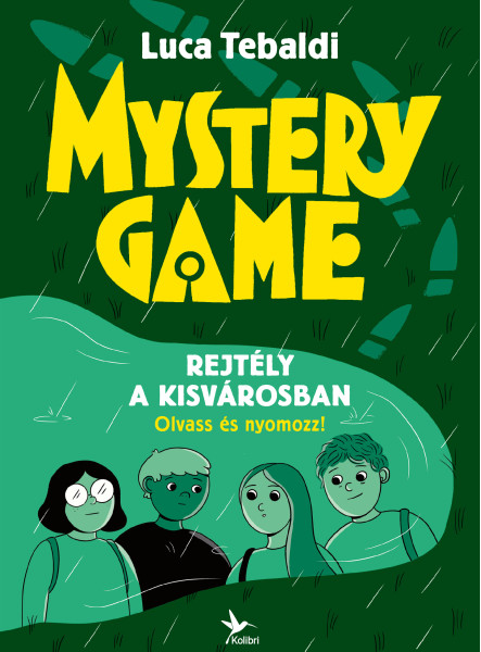 MYSTERY GAME - REJTÉLY A KISVÁROSBAN - OLVASS ÉS NYOMOZZ!