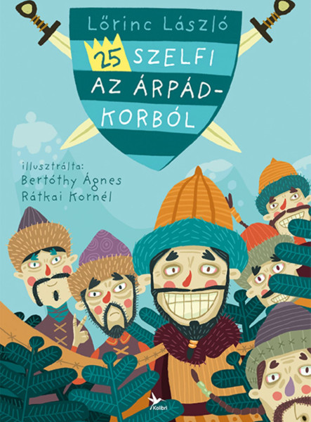 25 SZELFI AZ ÁRPÁD-KORBÓL