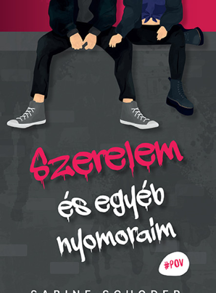 SZERELEM ÉS EGYÉB NYOMORAIM