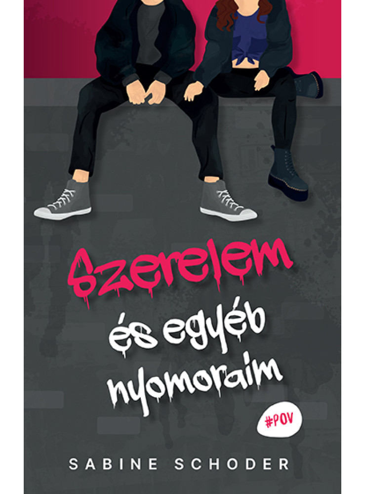 SZERELEM ÉS EGYÉB NYOMORAIM SZERELEM ÉS EGYÉB NYOMORAIM