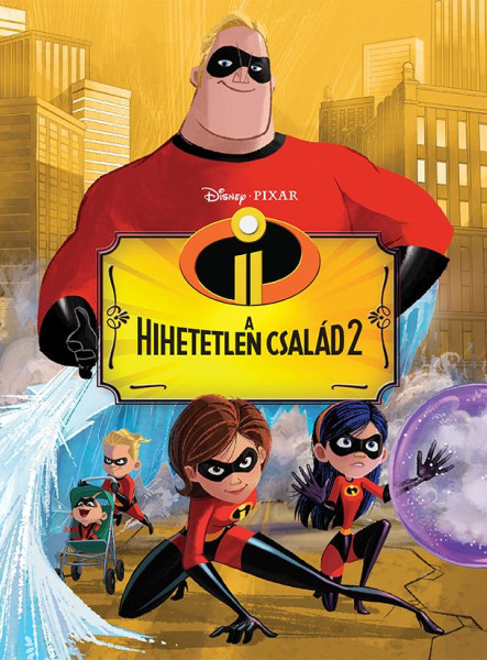HIHETETLEN CSALÁD 2. - FILMKÖNYV