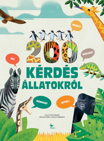 200 KÉRDÉS ÁLLATOKRÓL