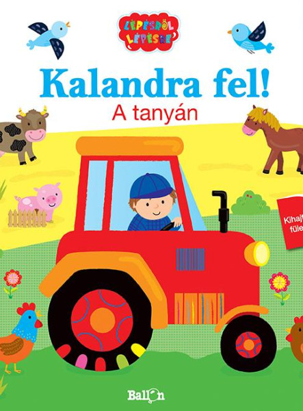 KALANDRA FEL! - A TANYÁN