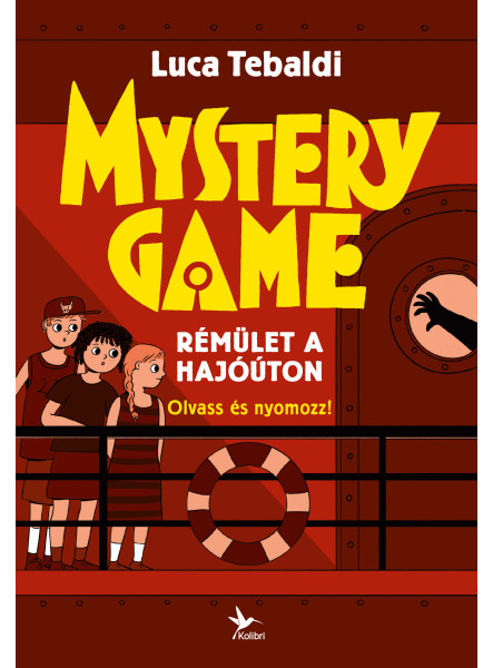 MYSTERY GAME - RÉMÜLET A HAJÓÚTON - OLVASS ÉS NYOMOZZ!
