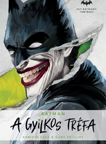 BATMAN - A GYILKOS TRÉFA
