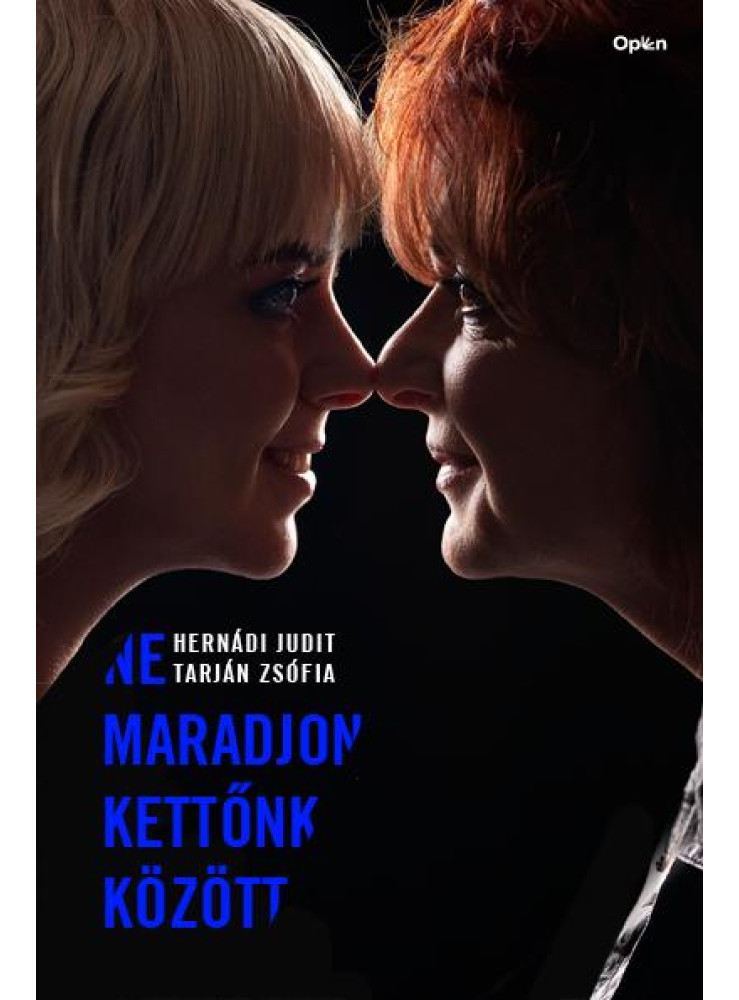 NE MARADJON KETTĂNK KĂZĂTT NE MARADJON KETTĂNK KĂZĂTT