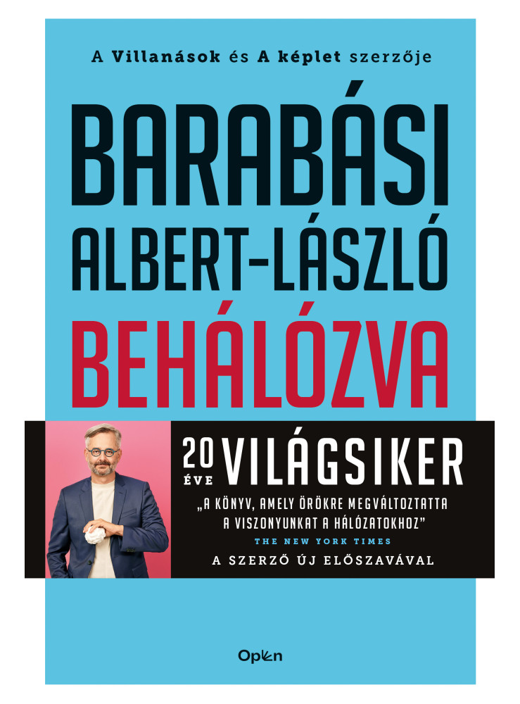 BEHÁLÓZVA - A HÁLÓZATOK ÚJ TUDOMÁNYA BEHÁLÓZVA - A HÁLÓZATOK ÚJ TUDOMÁNYA