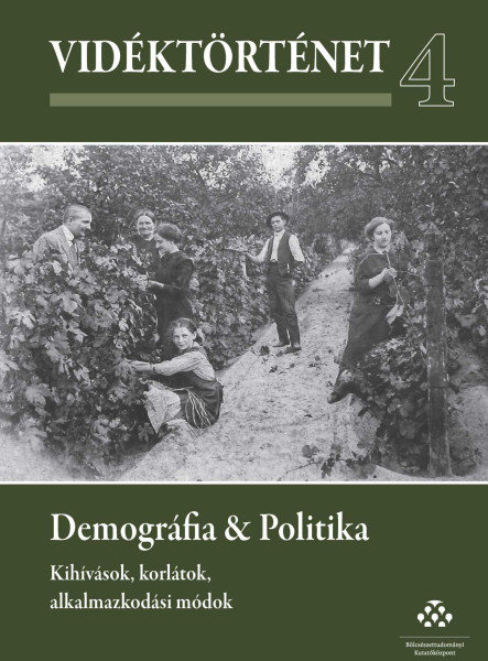 DEMOGRÁFIA & POLITIKA - KIHÍVÁSOK, KORLÁTOK, ALKALMAZKODÁSI MÓDOK