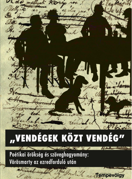 VENDÉGEK KÖZT VENDÉG
