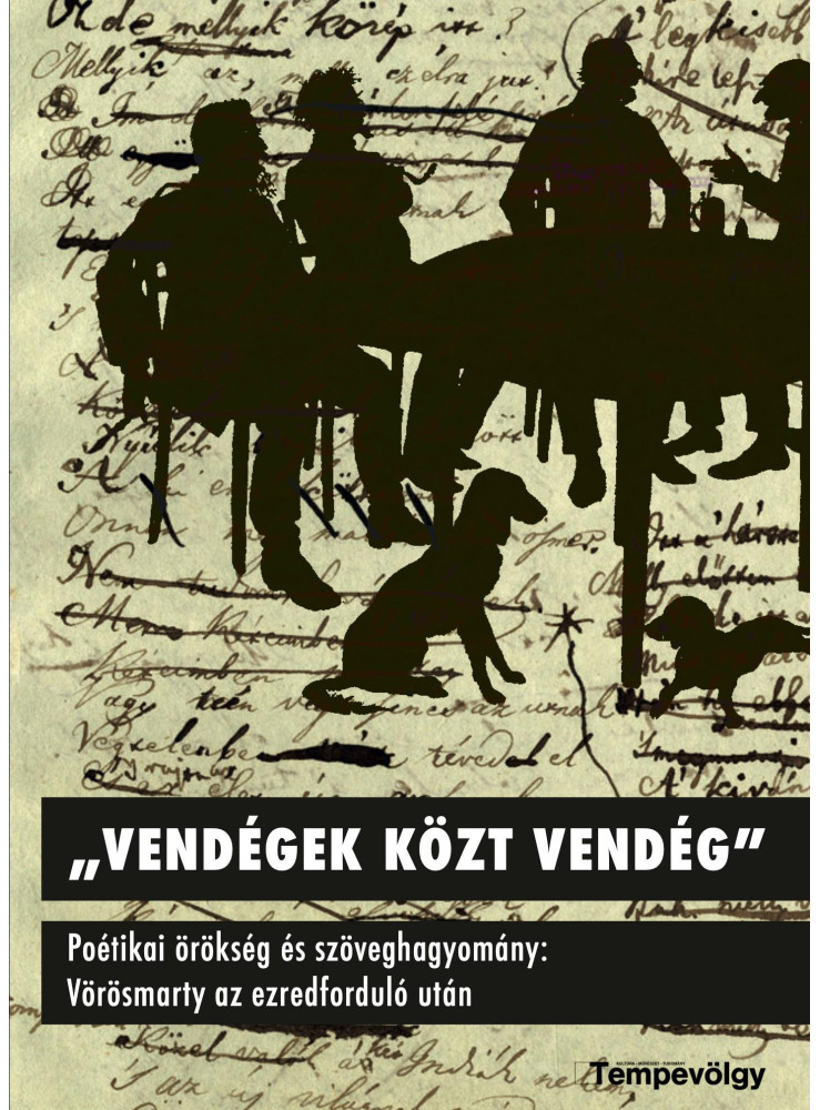 VENDÉGEK KÖZT VENDÉG VENDÉGEK KÖZT VENDÉG