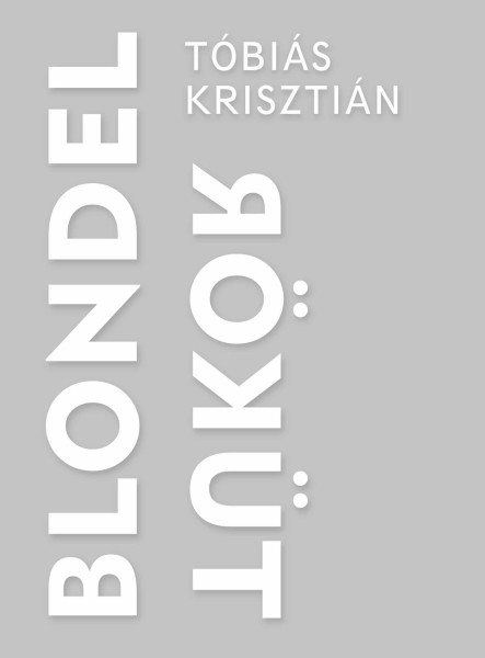 BLONDEL TÜKÖR