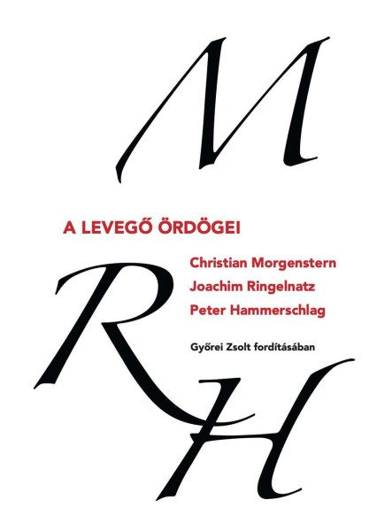 A LEVEGŐ ÖRDÖGEI A LEVEGŐ ÖRDÖGEI