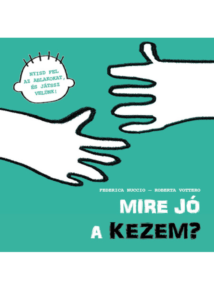 MIRE JÓ A KEZEM? MIRE JÓ A KEZEM?