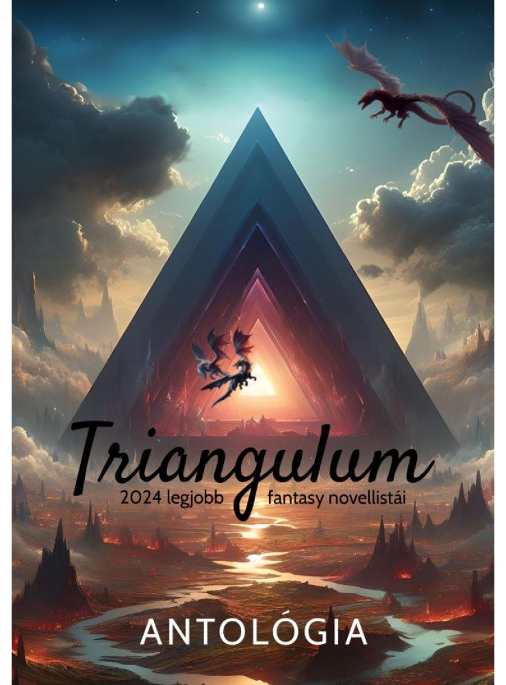 TRIANGULUM - 2024 LEGJOBB FANTASY NOVELLISTÁI TRIANGULUM - 2024 LEGJOBB FANTASY NOVELLISTÁI