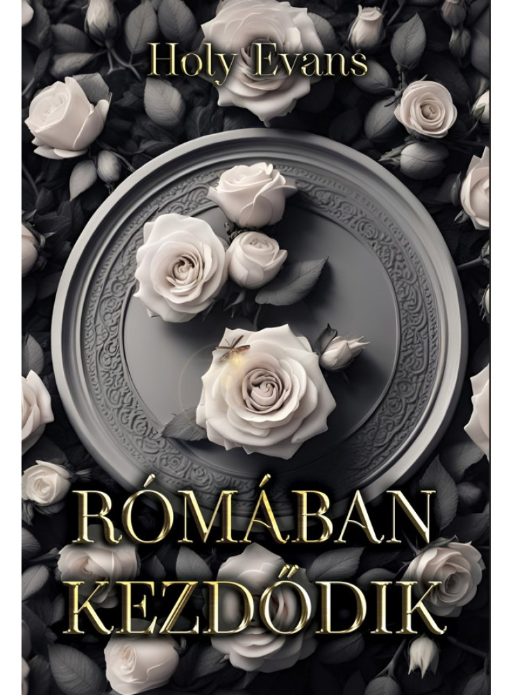 RÓMÁBAN KEZDŐDIK RÓMÁBAN KEZDŐDIK
