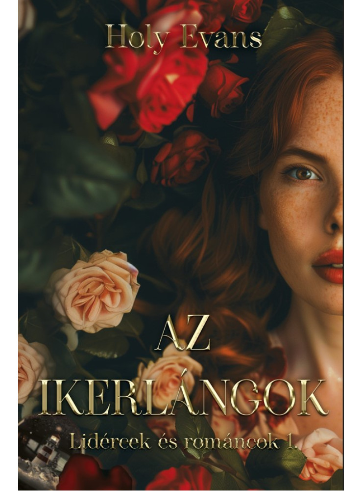 AZ IKERLÁNGOK AZ IKERLÁNGOK