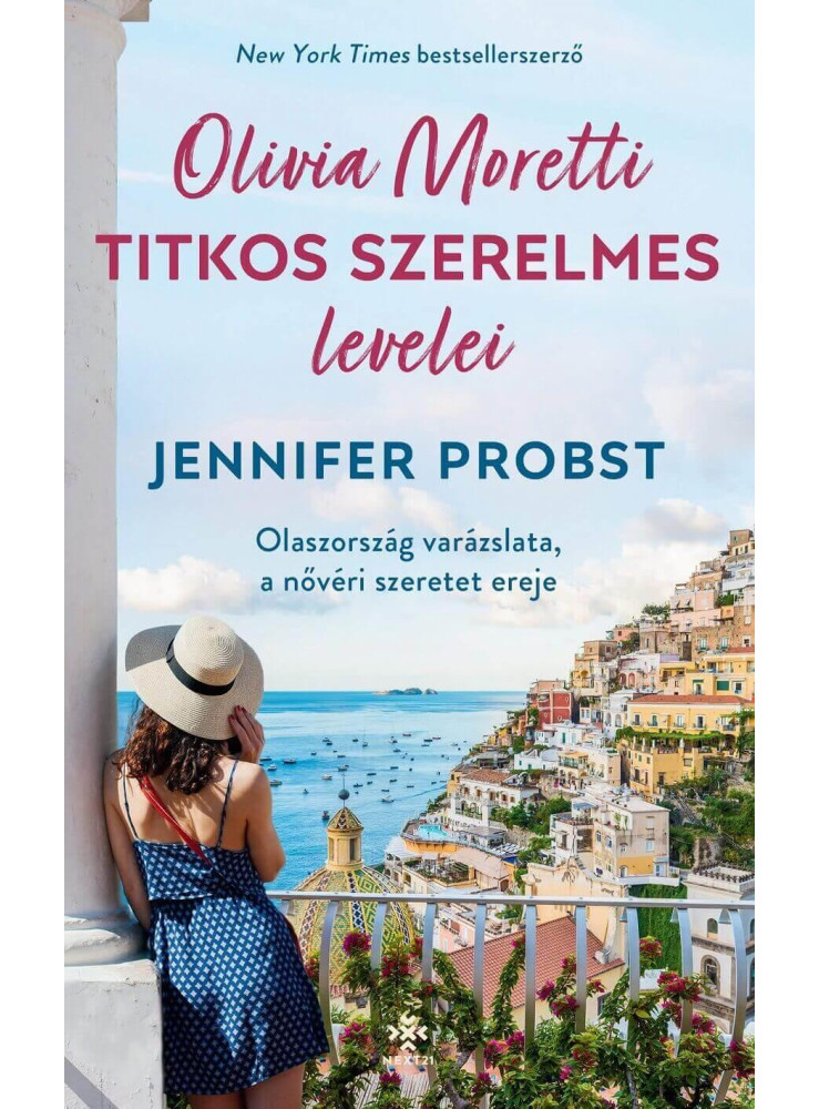 OLIVIA MORETTI TITKOS SZERELMES LEVELEI