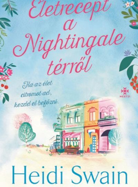 ÉLETRECEPT A NIGHTINGALE TÉRRŐL