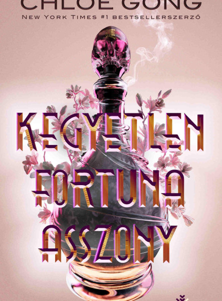 KEGYETLEN FORTUNA ASSZONY - ÉLNYOMOTT