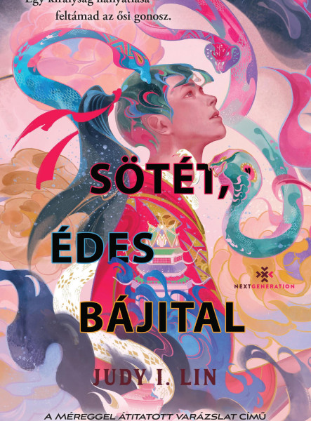 SÖTÉT, ÉDES BÁJITAL