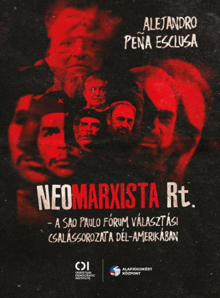 NEOMARXISTA RT. - A SAO PAULO FÓRUM VÁLASZTÁSI CSALÁSSOROZATA DÉL-AMERIKÁBAN