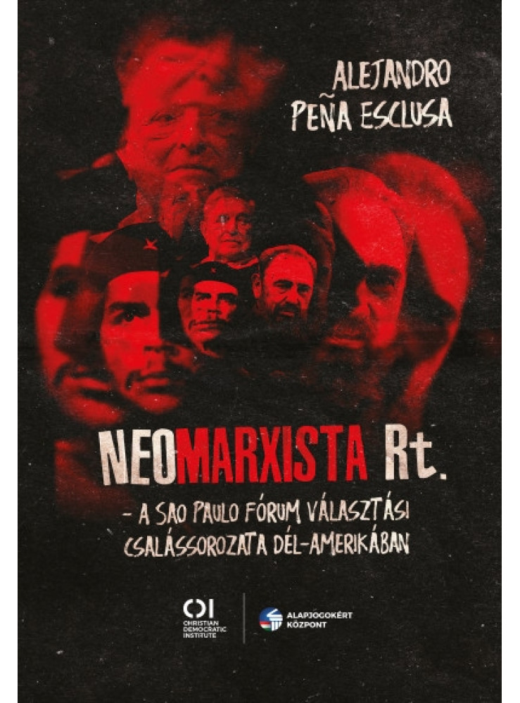 NEOMARXISTA RT. - A SAO PAULO FÓRUM VÁLASZTÁSI CSALÁSSOROZATA DÉL-AMERIKÁBAN