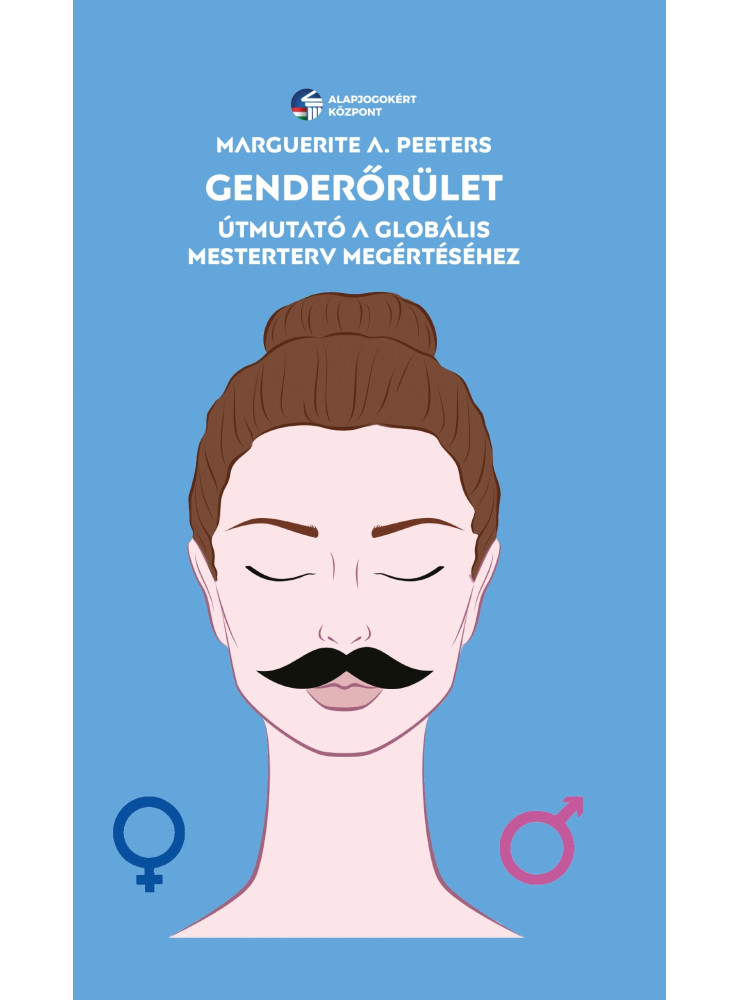GENDERŐRÜLET - ÚTMUTATÓ A GLOBÁLIS MESTERTERV MEGÉRTÉSÉHEZ