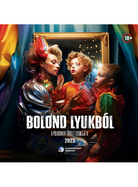BOLOND LYUKBÓL - A POLKORREKT ŐRÜLET SZEMLÉJE 2023 BOLOND LYUKBÓL - A POLKORREKT ŐRÜLET SZEMLÉJE 2023