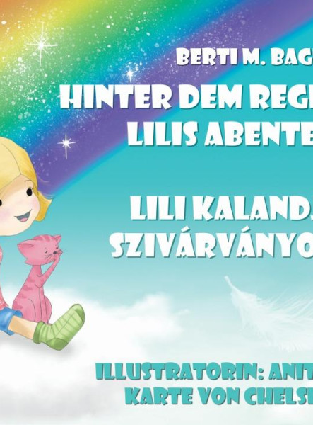 LILI KALANDJAI A SZIVÁRVÁNYON TÚL - LILIS ABENTEUER ÜBER DEN REGENBOGEN