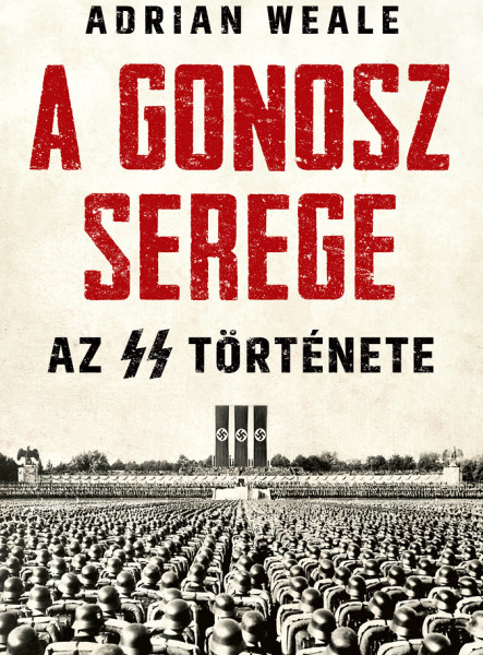 A GONOSZ SEREGE