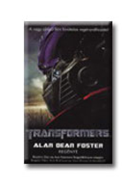 TRANSFORMERS - A FILM REGÉNYVÁLTOZATA -