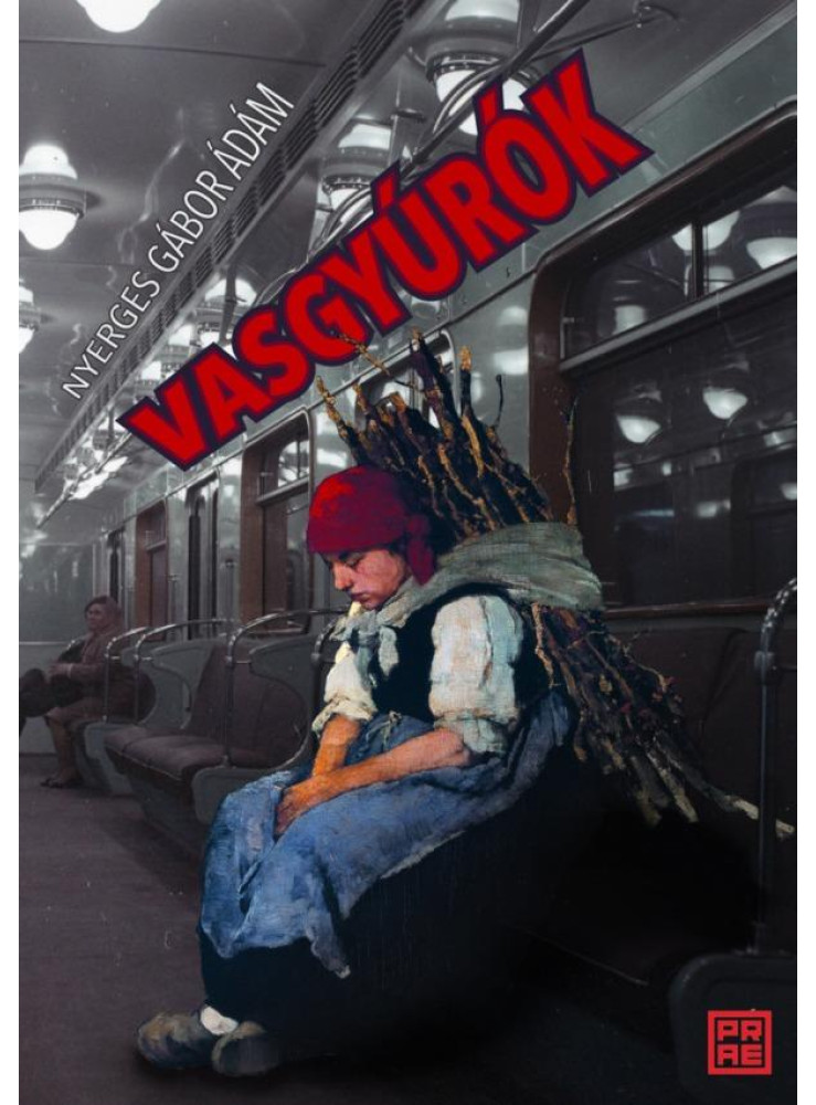 VASGYÚRÓK
