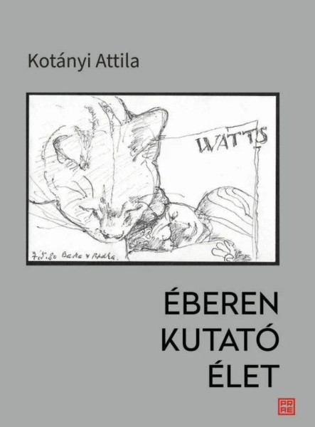 ÉBEREN KUTATÓ ÉLET