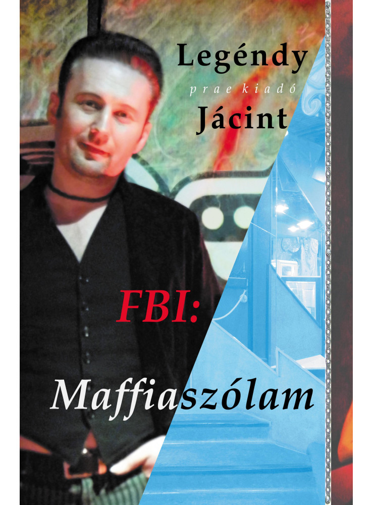 FBI: MAFFIASZÓLAM FBI: MAFFIASZÓLAM
