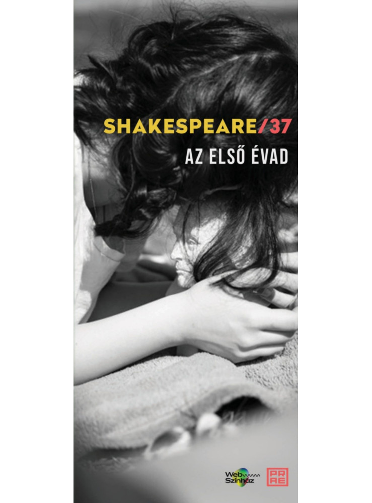 SHAKESPEARE/37  AZ ELSŐ ÉVAD
