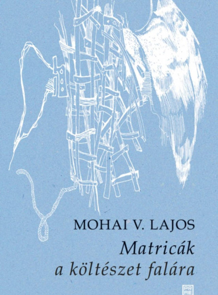 MATRICÁK A KÖLTÉSZET FALÁRA