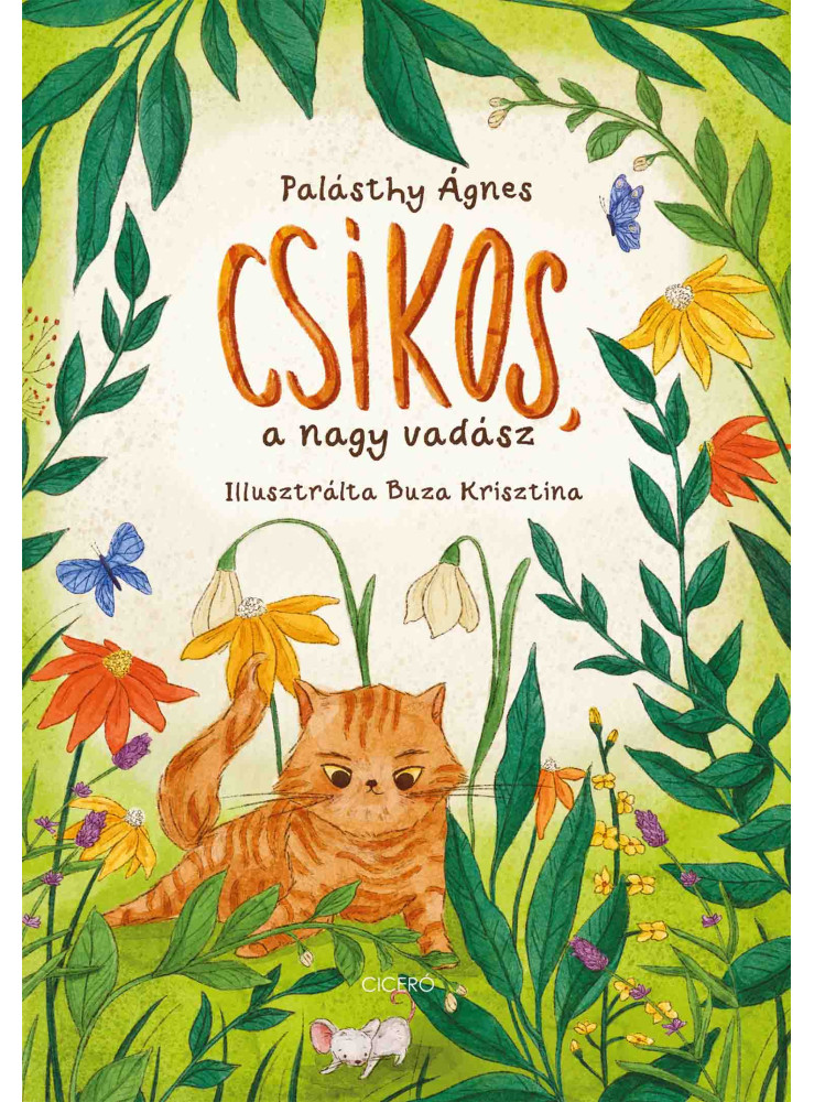CSÍKOS, A NAGY VADÁSZ
