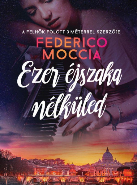 EZER ÉJSZAKA NÉLKÜLED