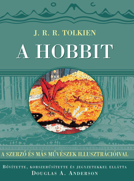 A HOBBIT - BŐVÍTETT, KÓRSZERŰSÍTETT JEGYZETEKKEL ELÁTOTT KIADÁS