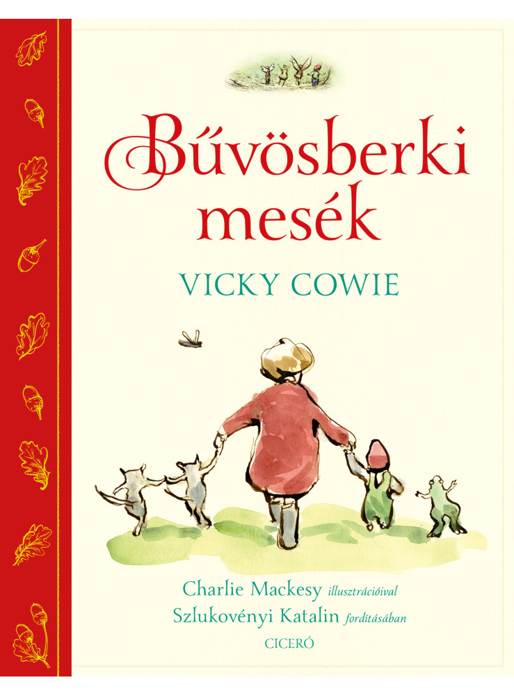 BŰVÖSBERKI MESÉK BŰVÖSBERKI MESÉK